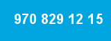 970 829 12 15